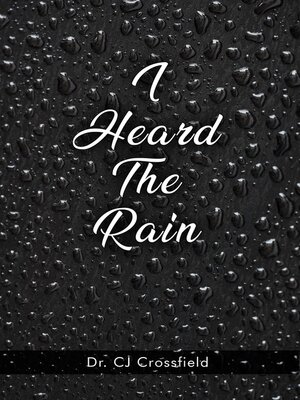 cover image of I Heard the Rain